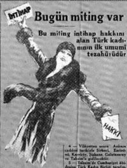Cumhuriyet, 1 Nisan 1930... Kadınların belediye seçimlerine katılması mitingle kutlanıyor.