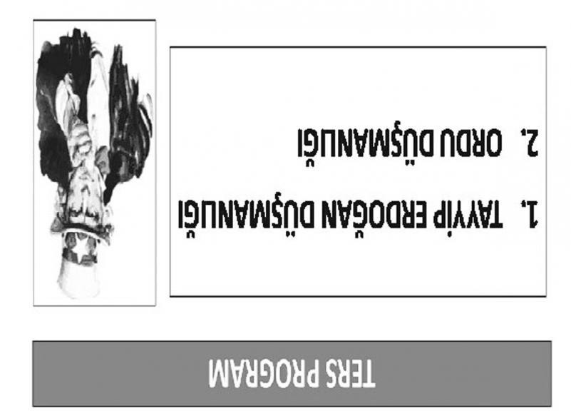 YENİ DÖNEMİN STRATEJİ VE SİYASETLERİ-7 Program ve ters program - Resim : 1