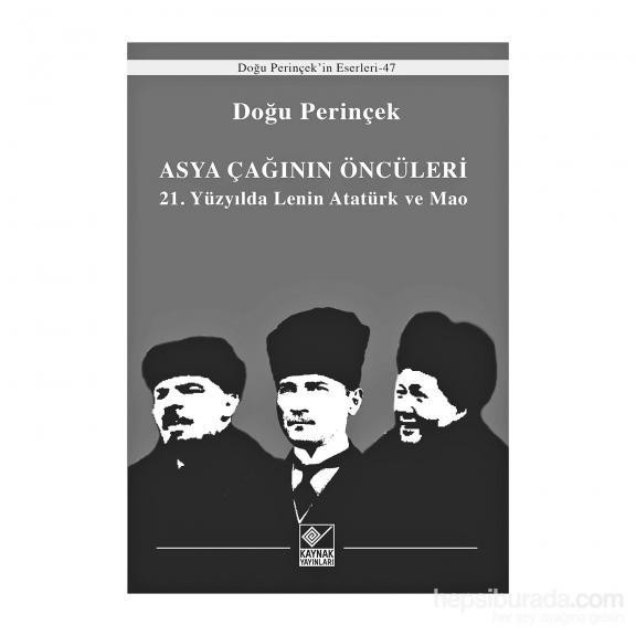 Atatürk’ün stratejik Asya mevzilenmesi - Resim : 1