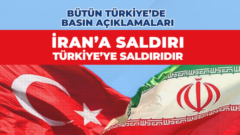20260301-İran'a-Saldırmak-Türkiye'ye-Saldırmaktır-Basın-Açıklaması-Toplu